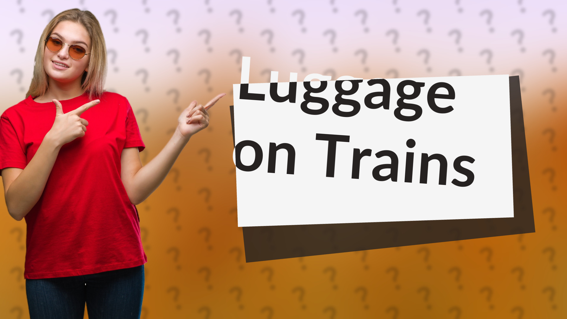 Luggage on Trains