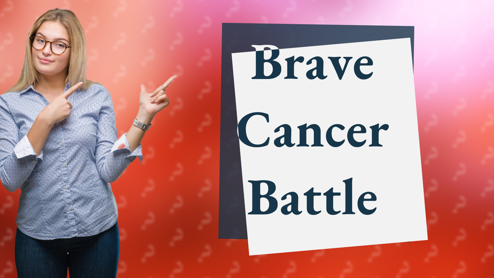 Brave Cancer Battle
