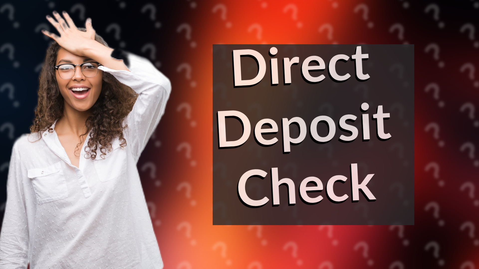 Direct Deposit Check