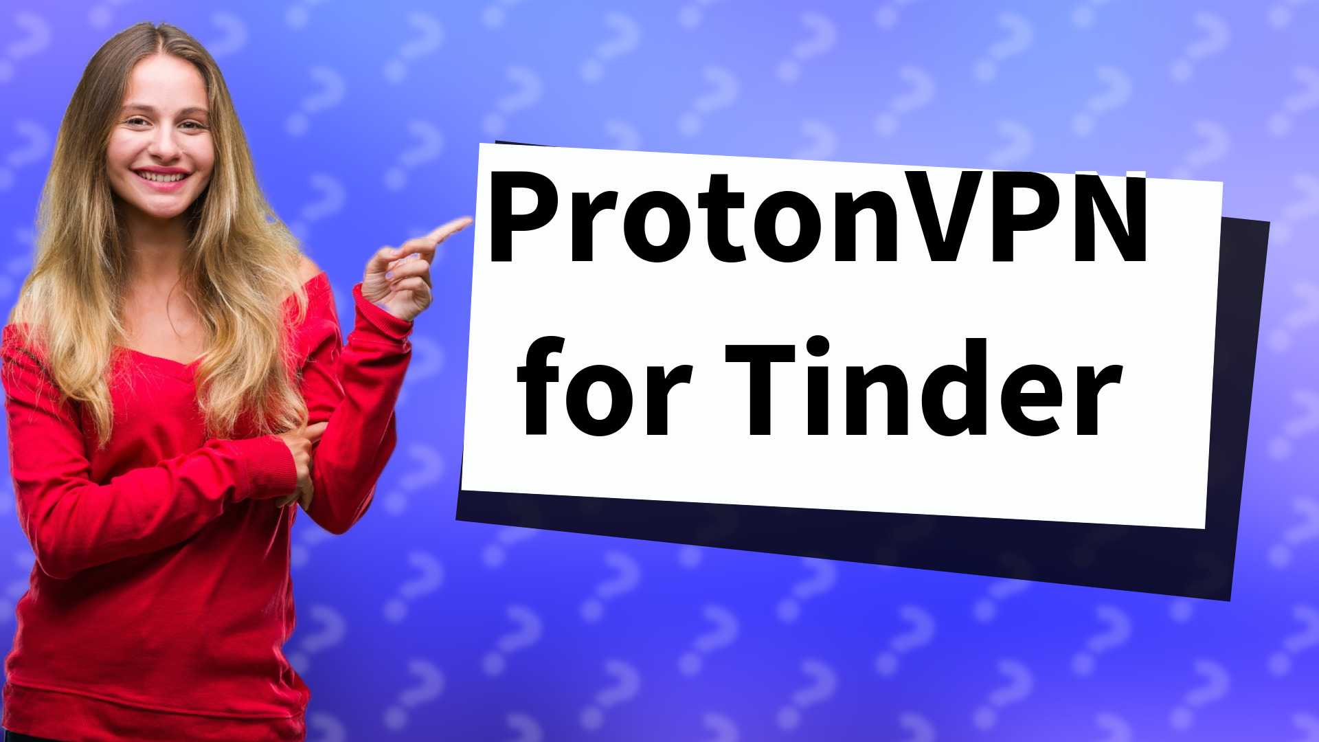 ProtonVPN for Tinder
