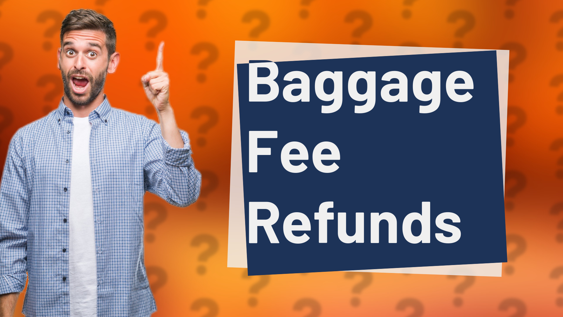 Baggage Fee Refunds
