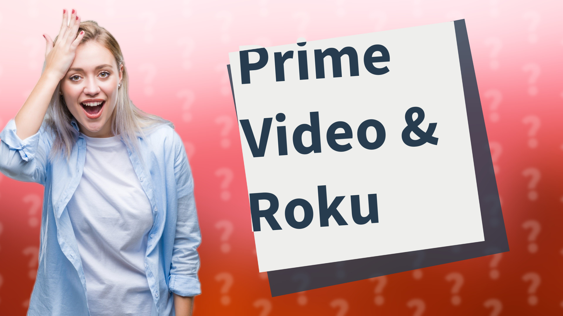 Prime Video & Roku