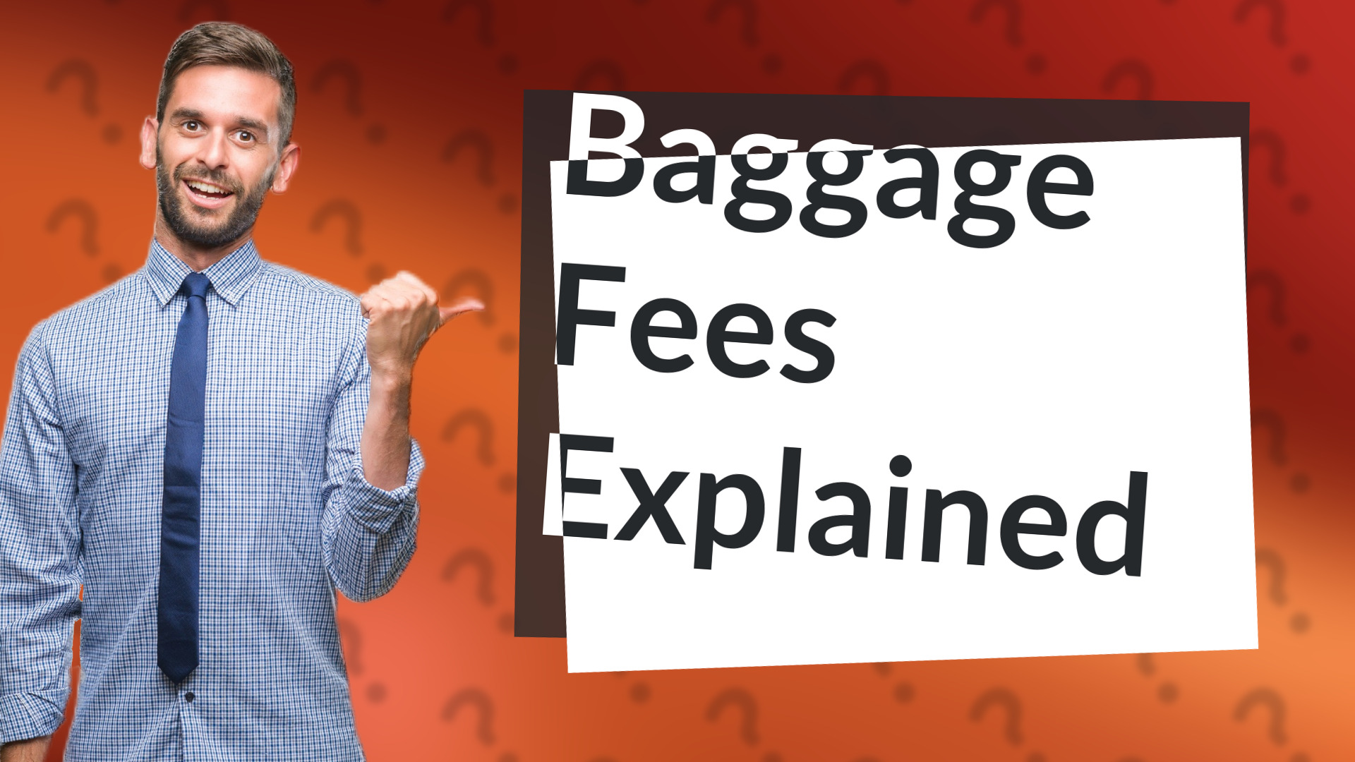 Baggage Fees Explained