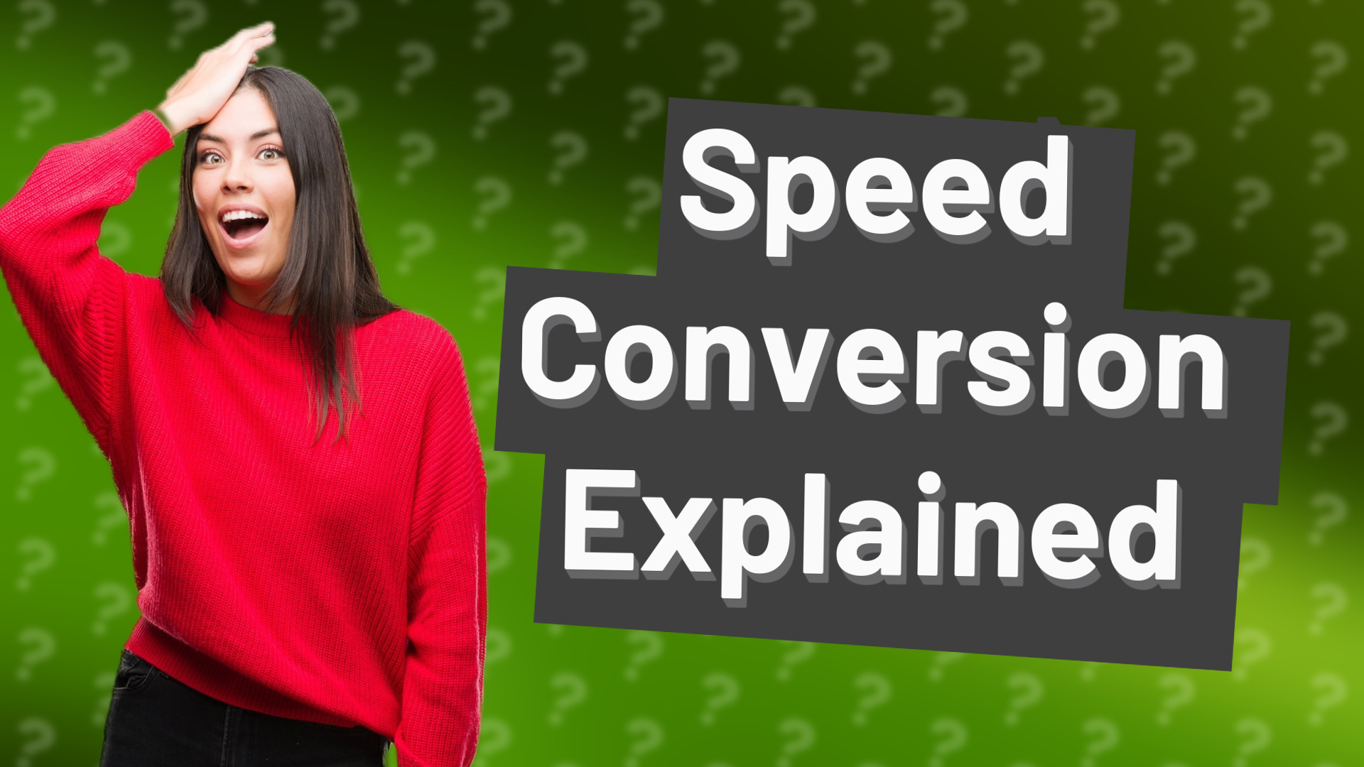 Speed Conversion Explained