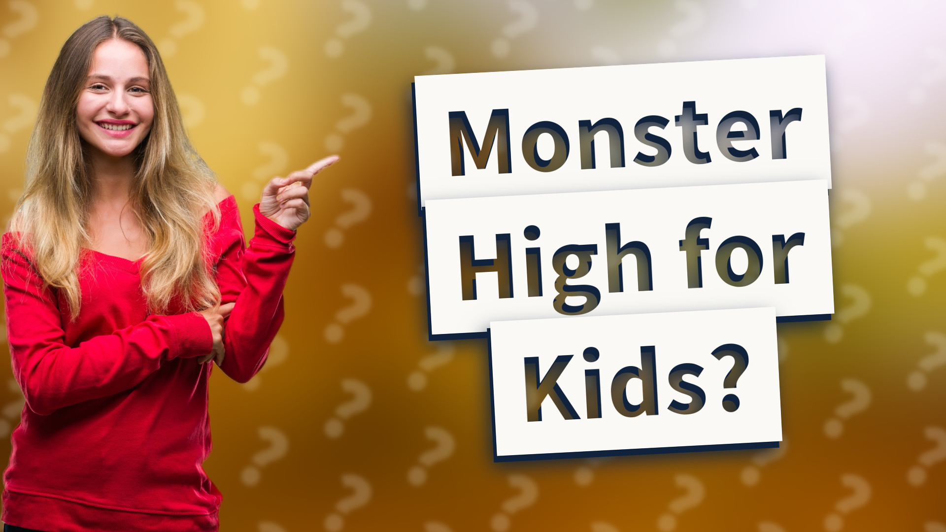 Monster High for Kids?