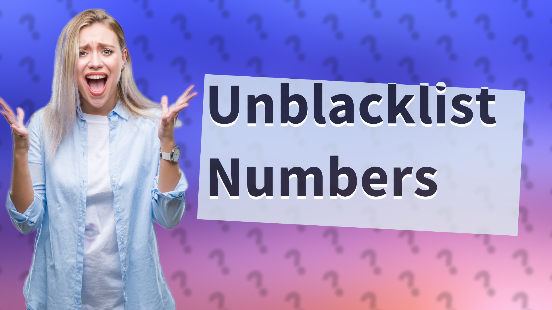 Unblacklist Numbers