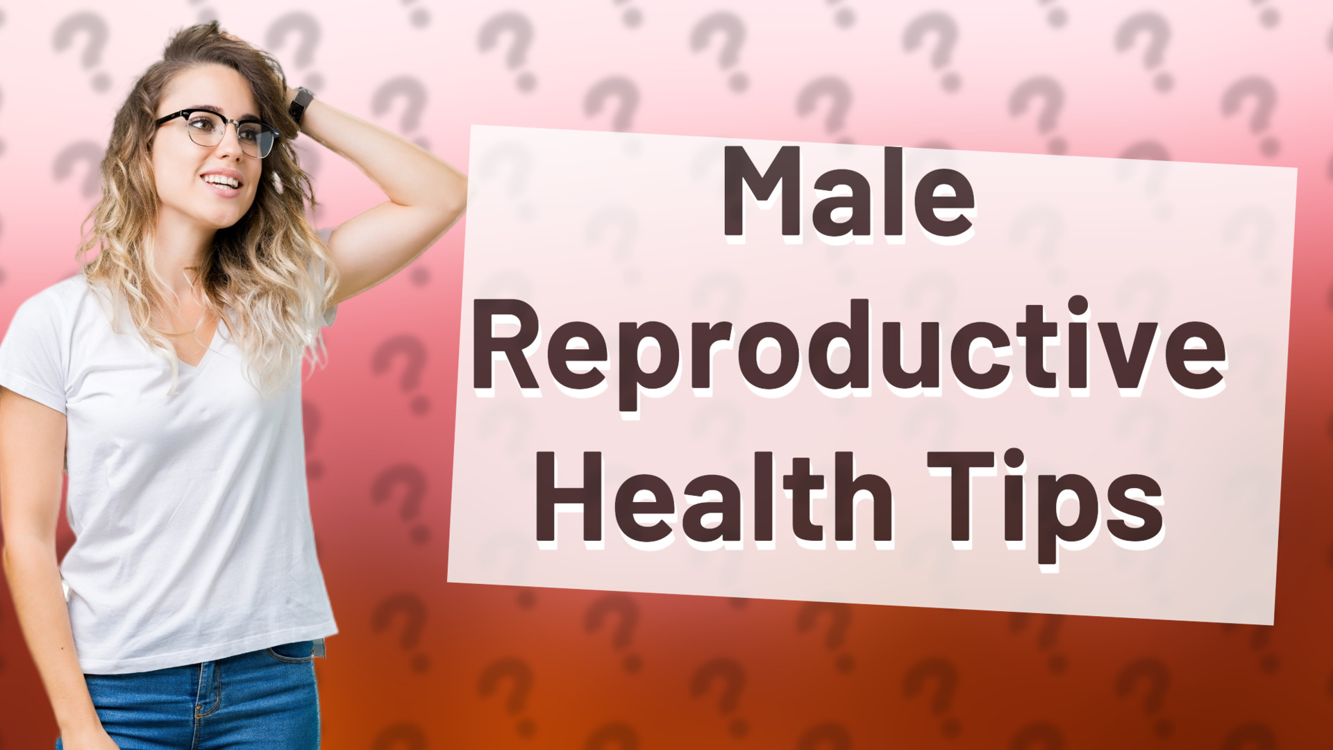 Male Reproductive Health Tips