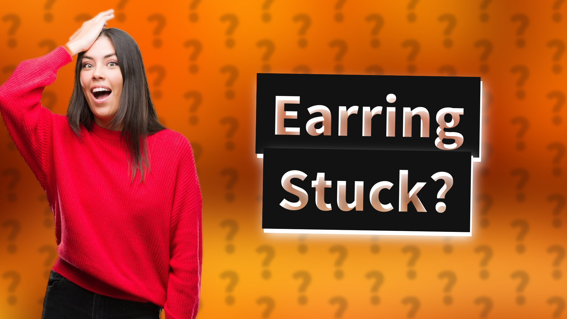 Earring Stuck?