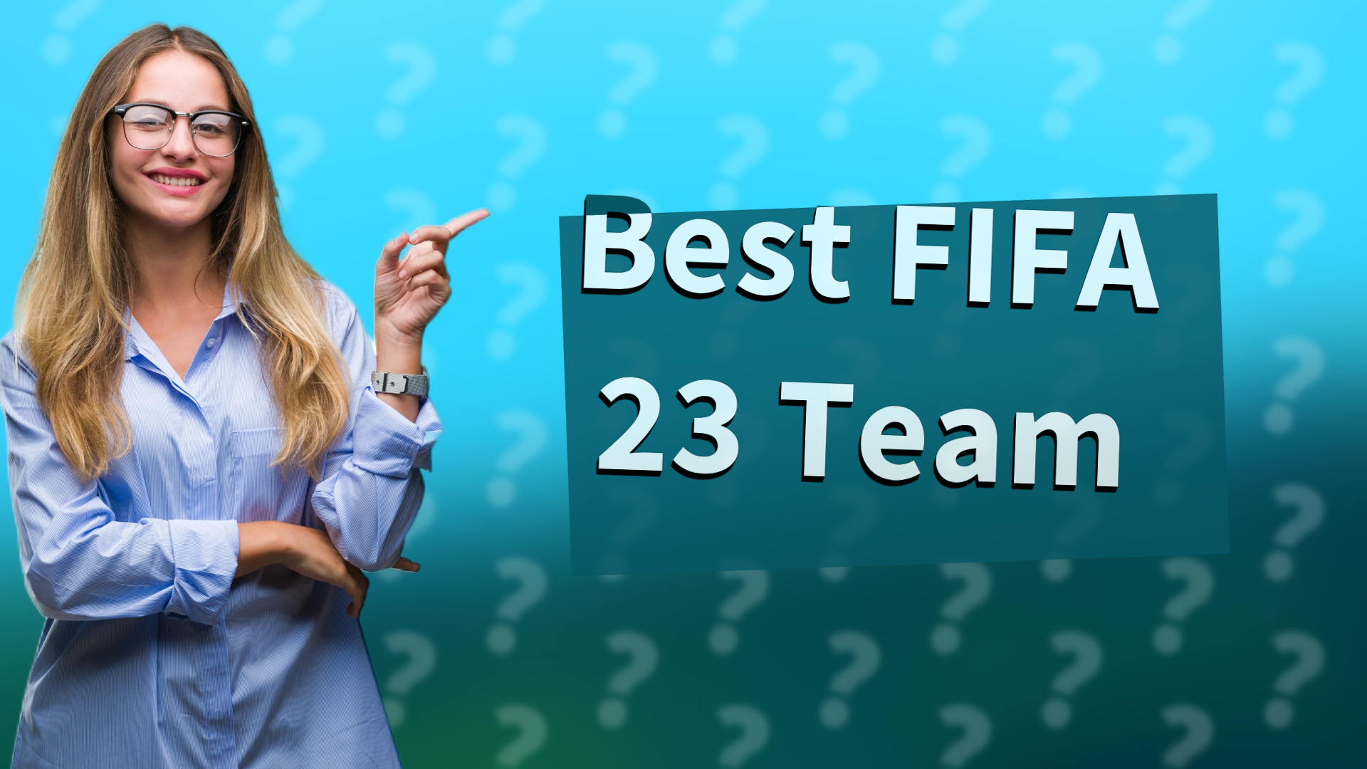 Best FIFA 23 Team