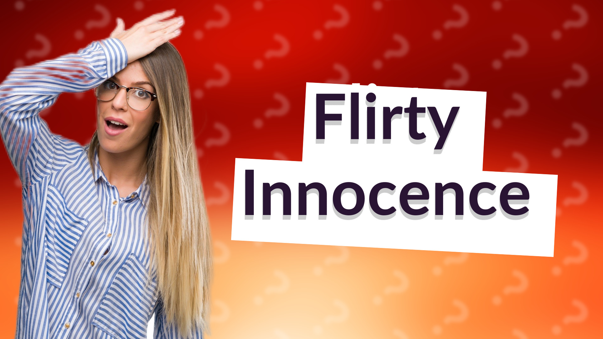 Flirty Innocence