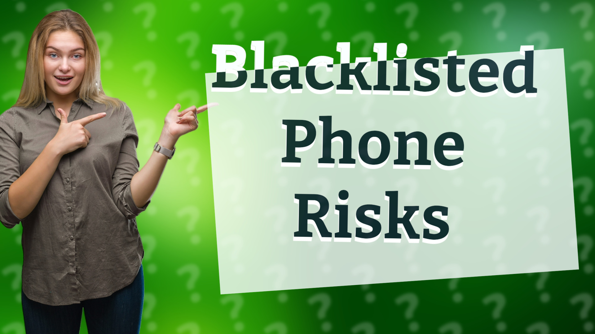 Blacklisted Phone Risks
