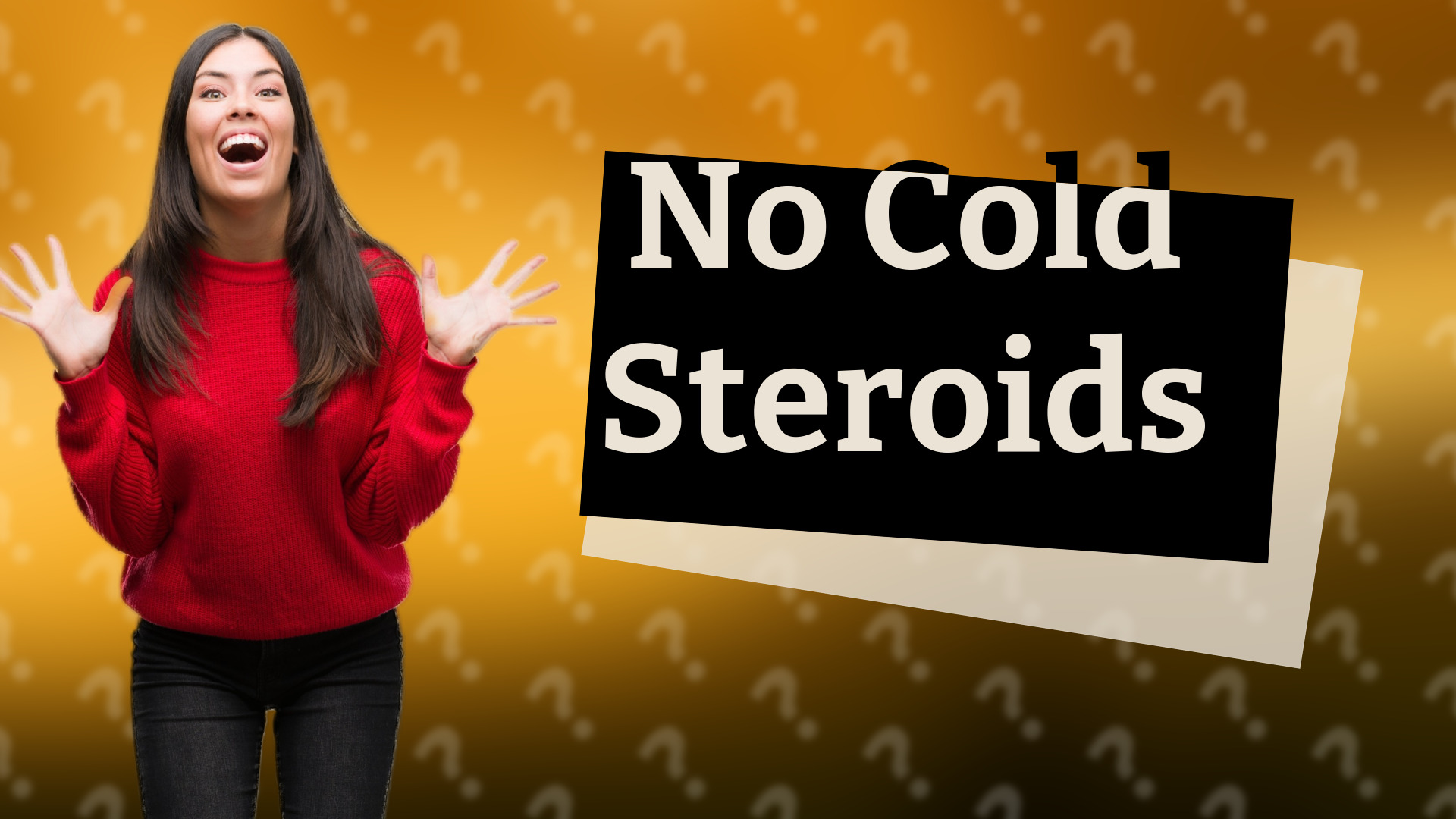 No Cold Steroids
