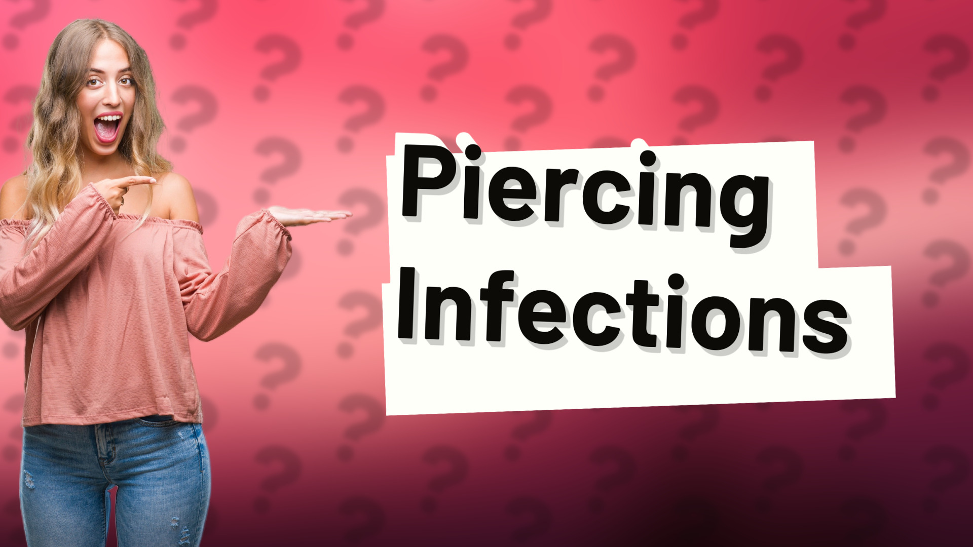 Piercing Infections