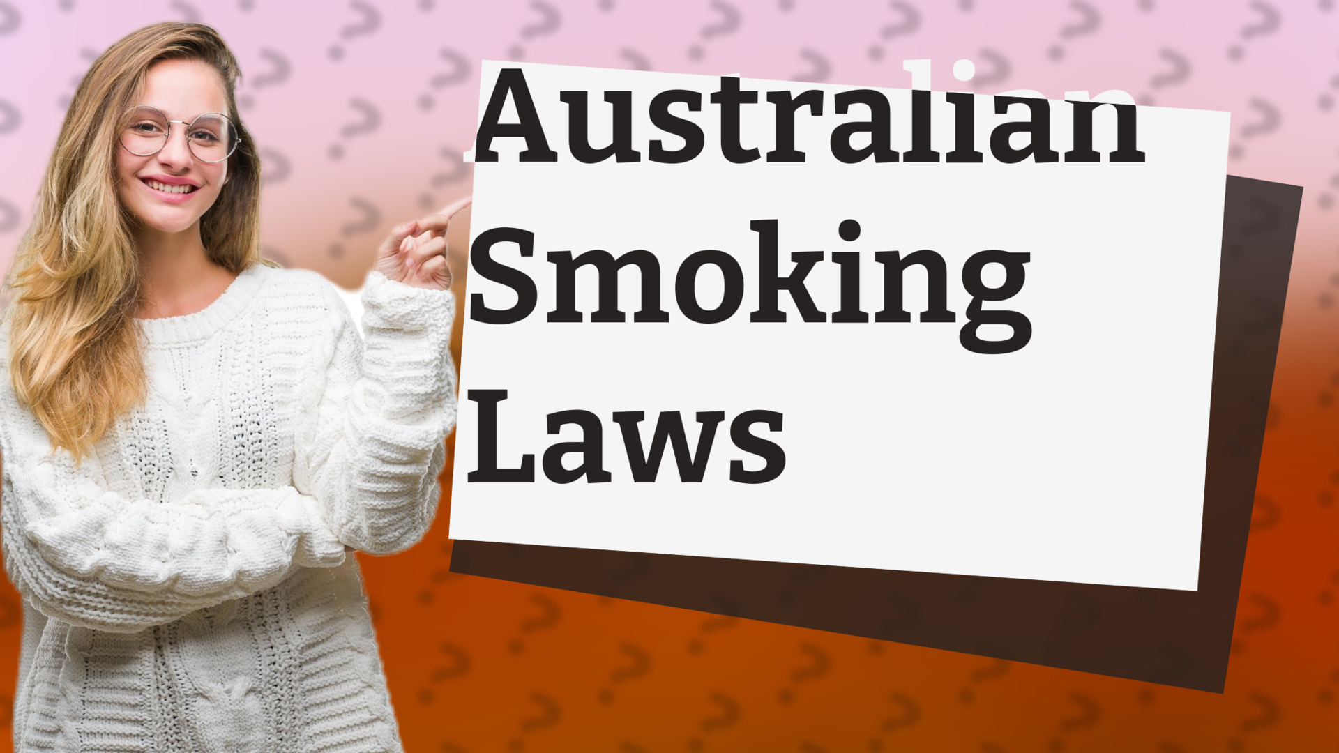 Australian Smoking Laws