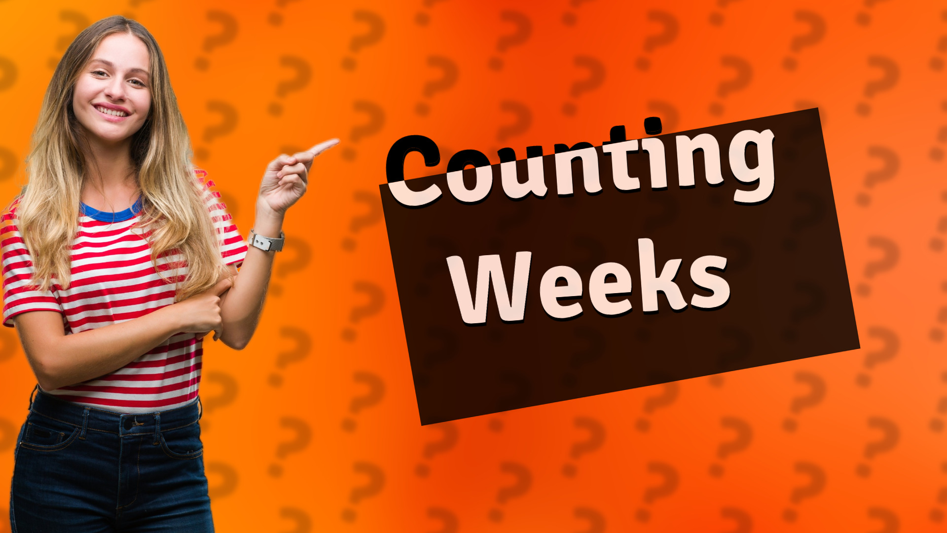 Counting Weeks