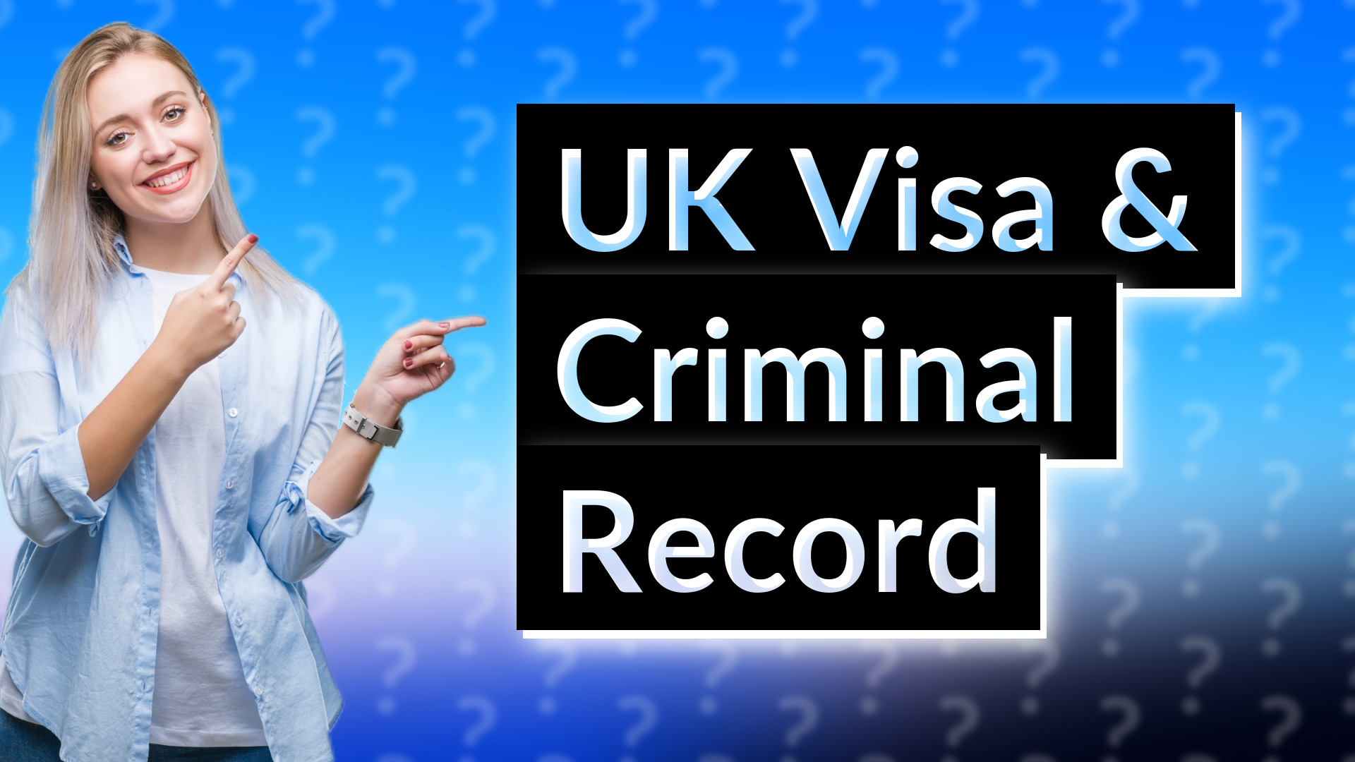 UK Visa & Criminal Record