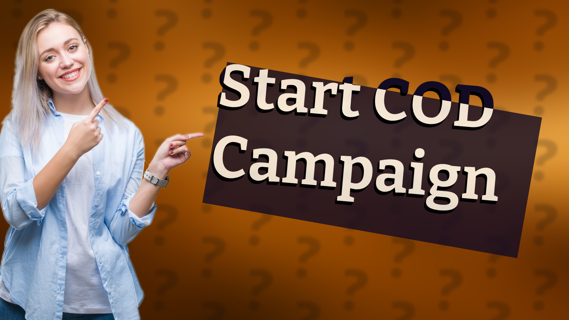 Start COD Campaign