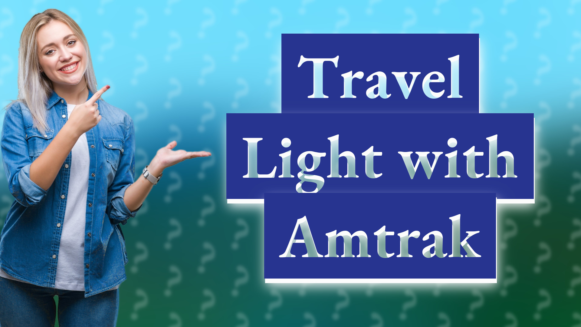Travel Light with Amtrak