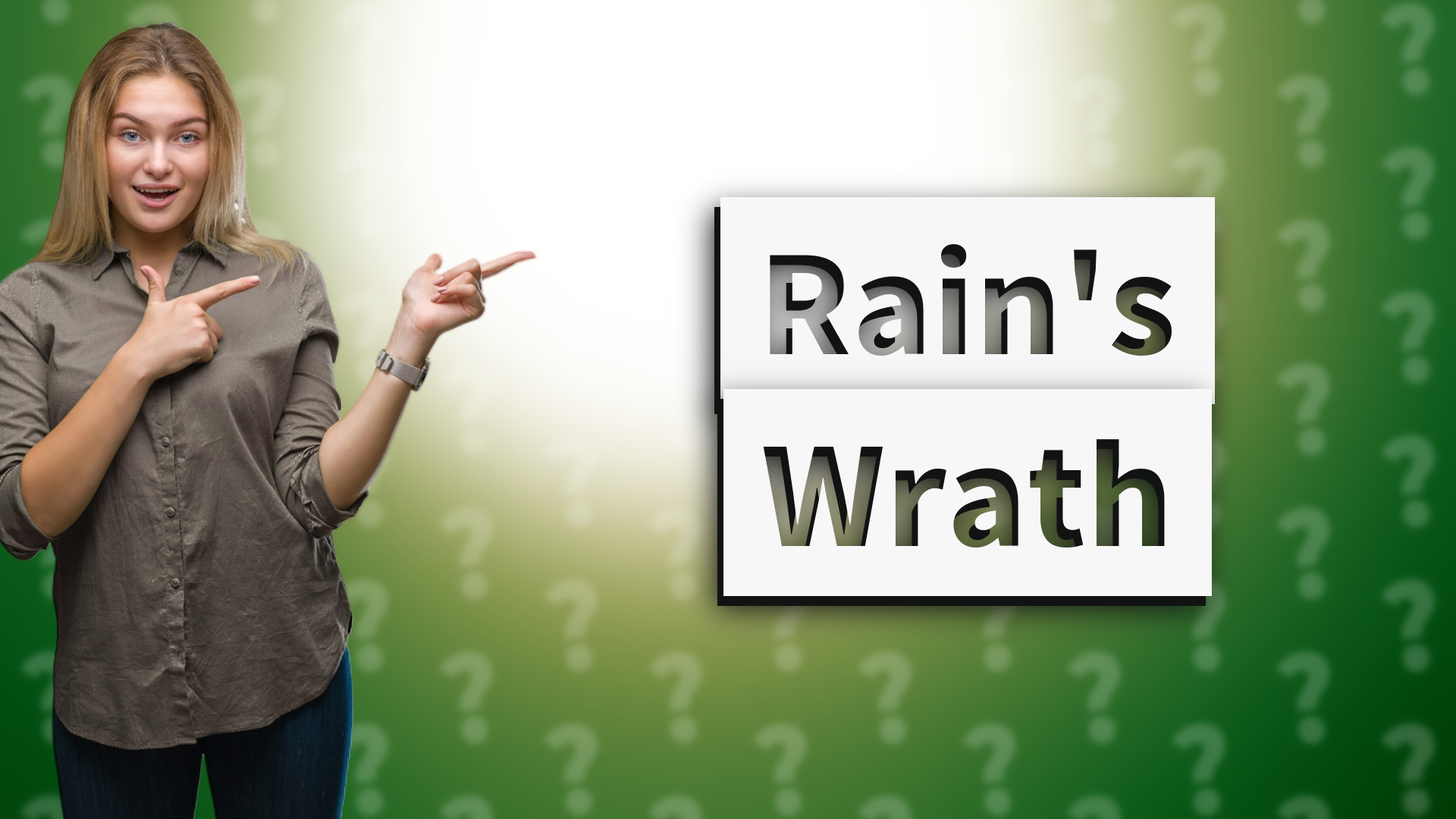 Rain's Wrath
