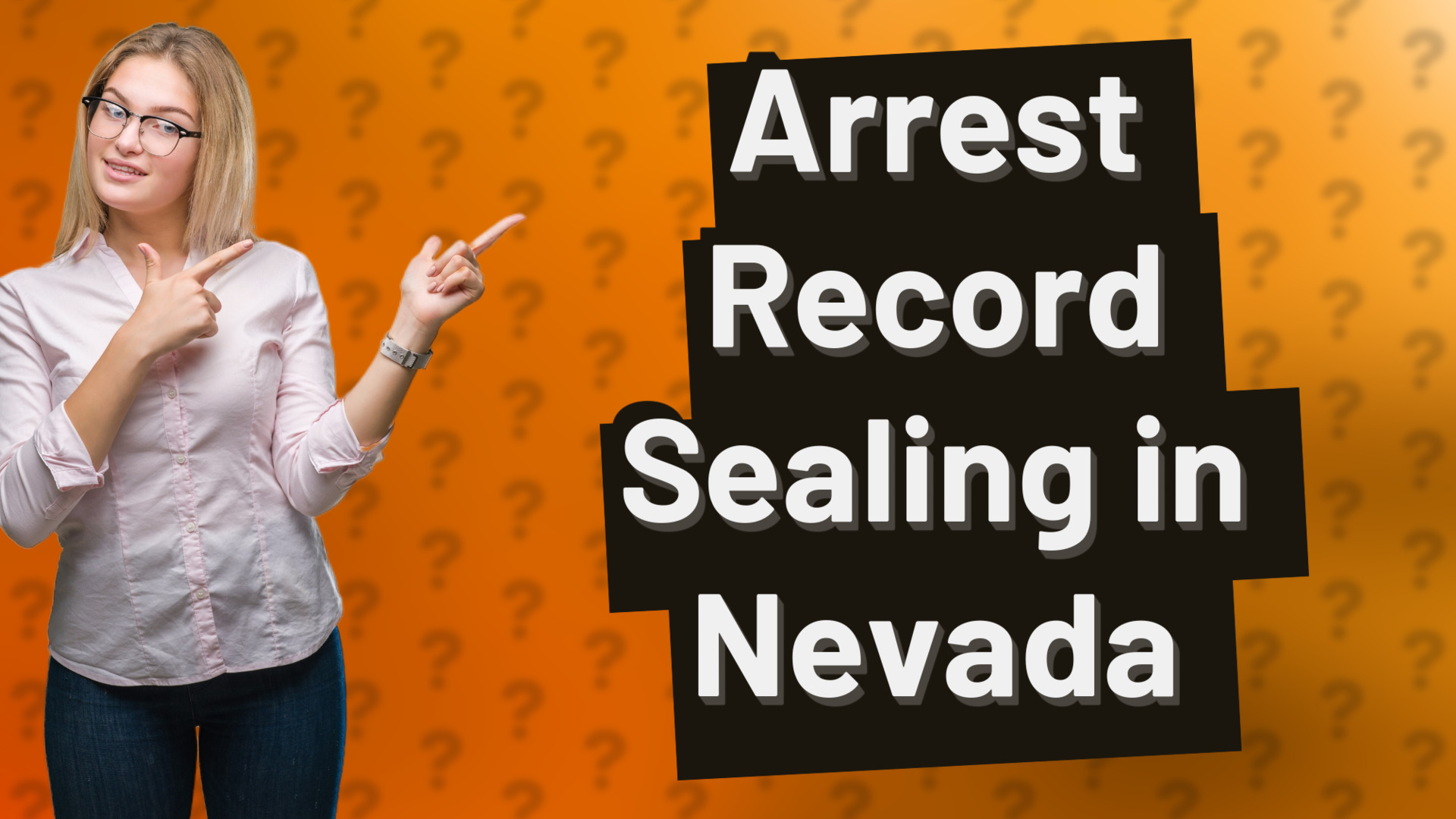 Arrest Record Sealing in Nevada