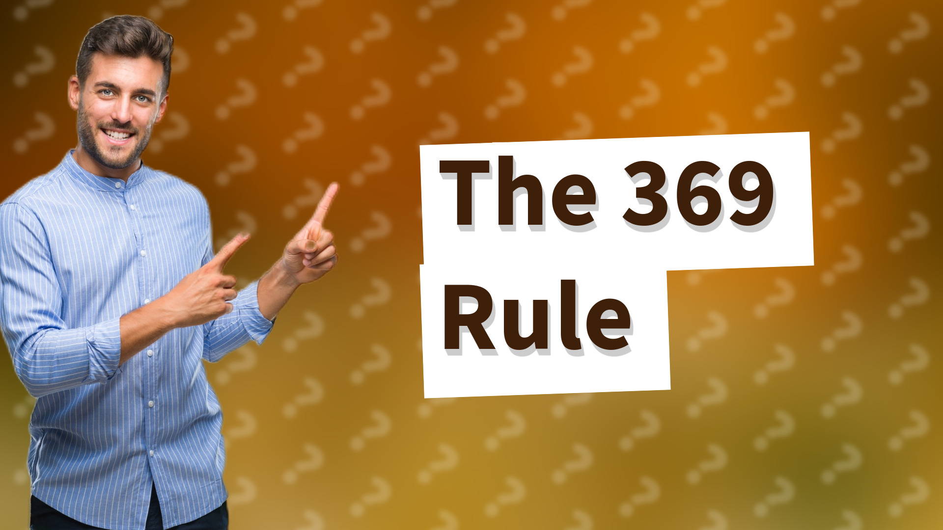 The 369 Rule