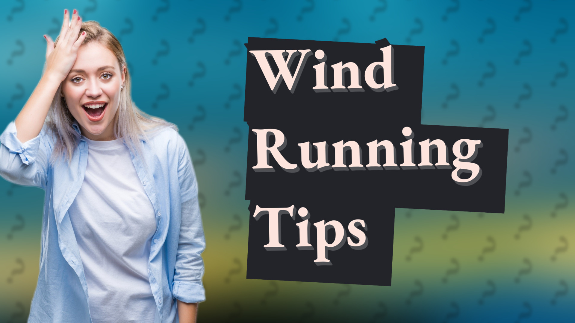 Wind Running Tips