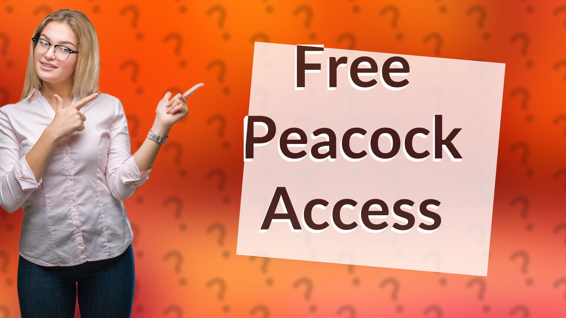 Free Peacock Access