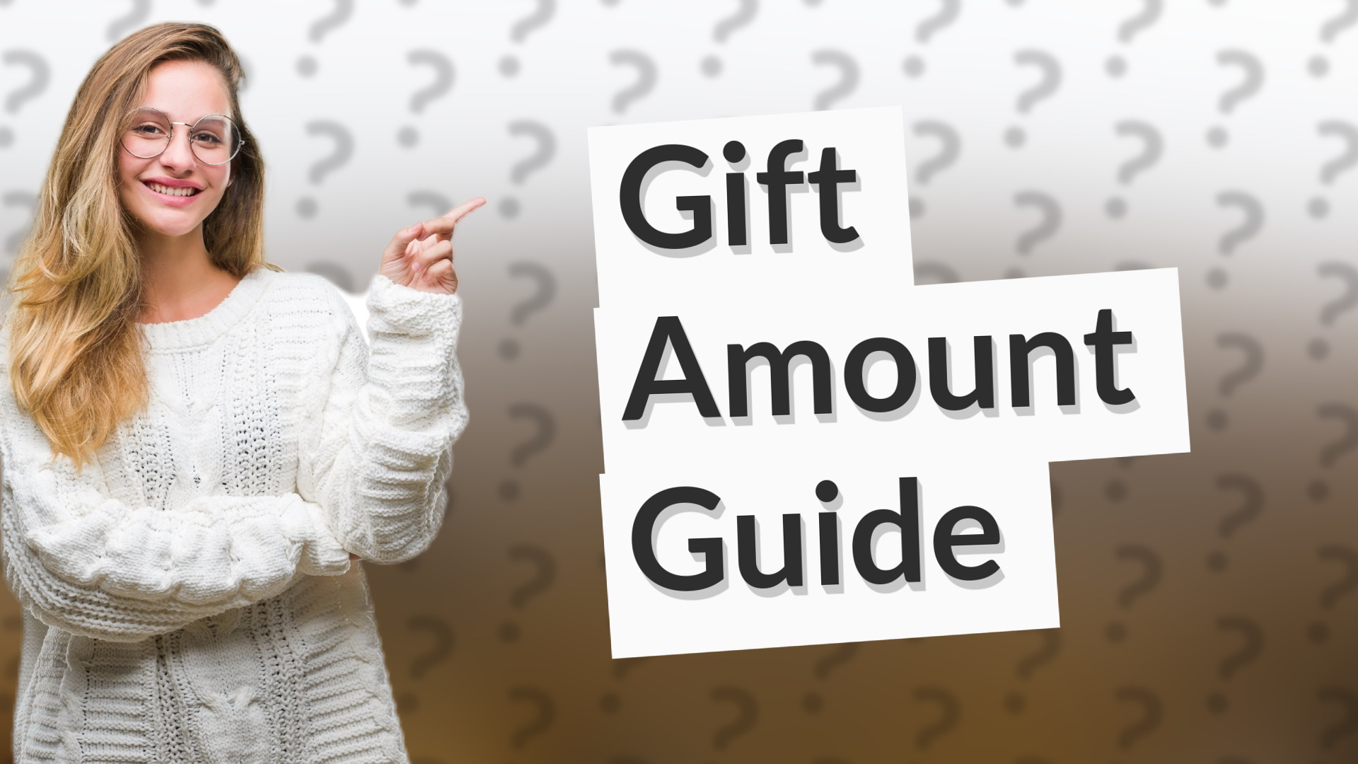 Gift Amount Guide