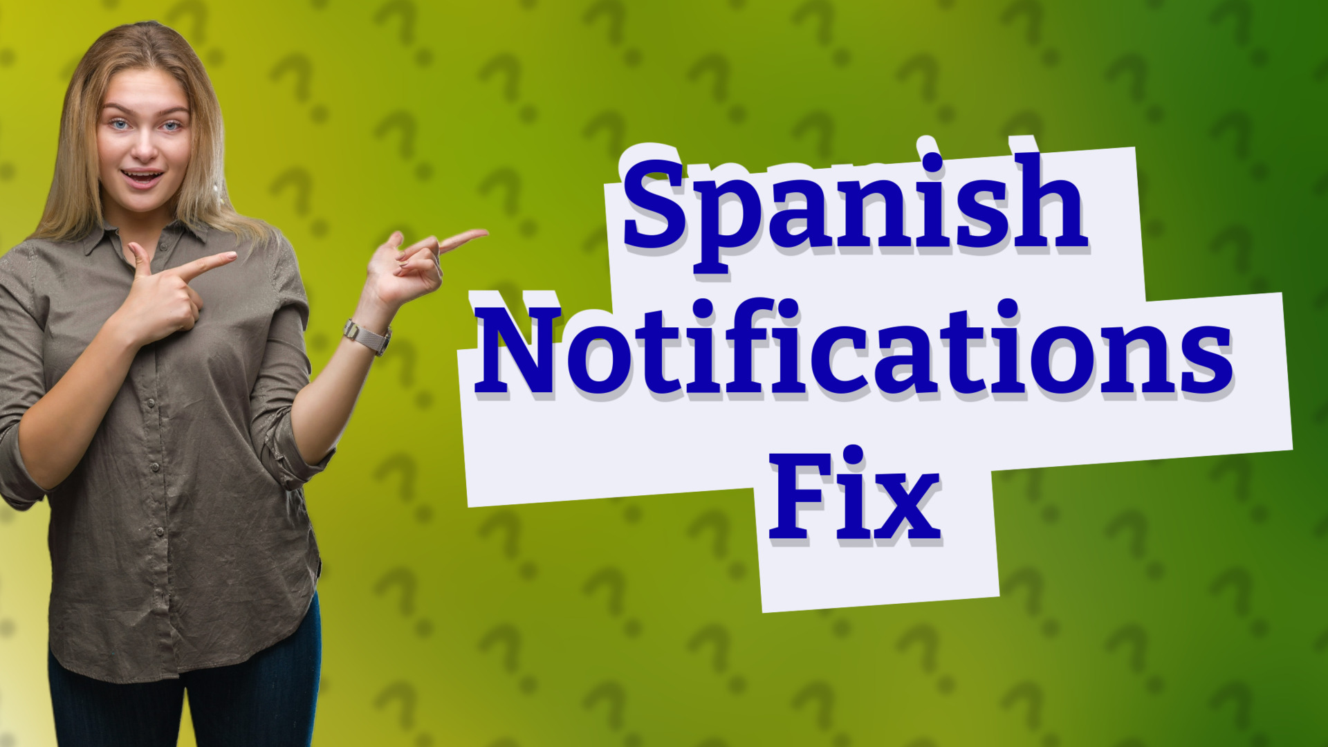 Spanish Notifications Fix