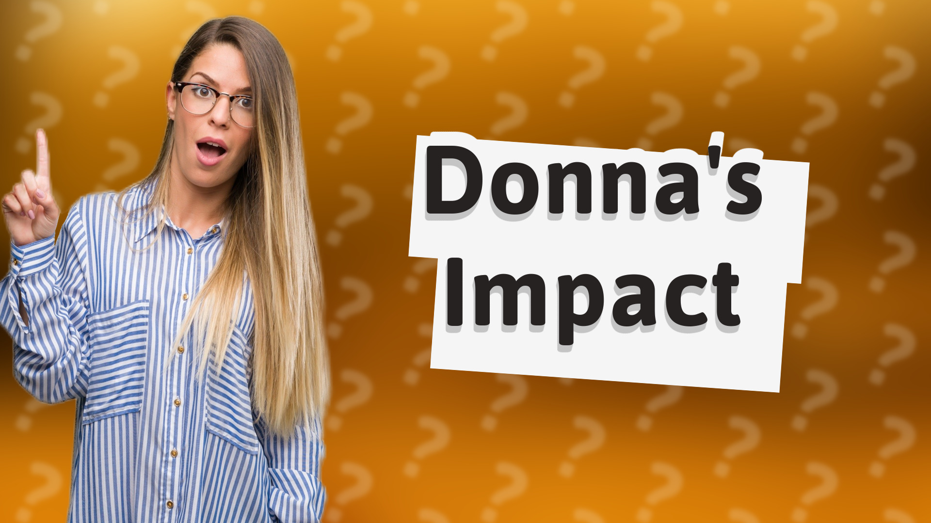 Donna's Impact