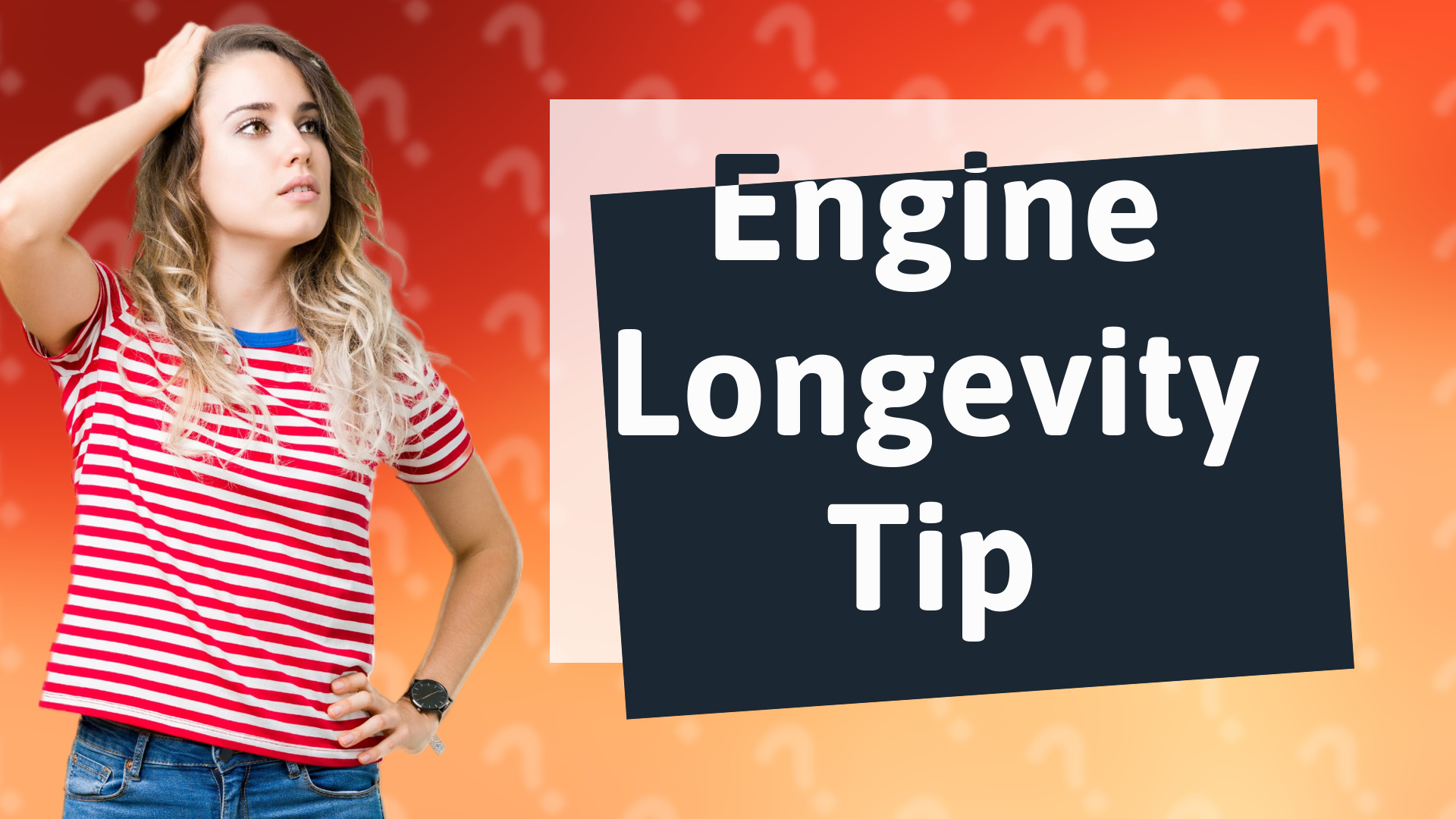 Engine Longevity Tip