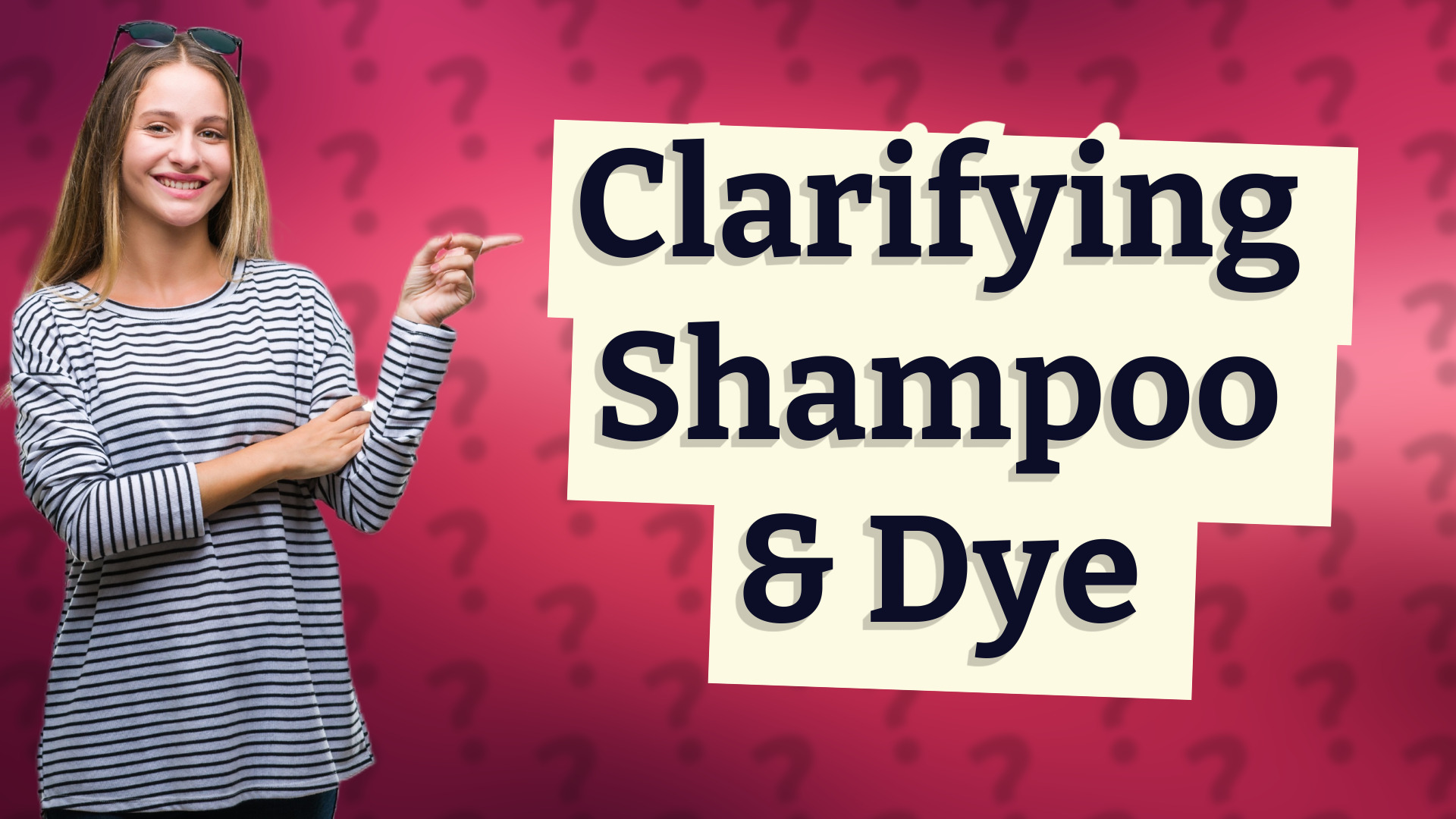 Clarifying Shampoo & Dye
