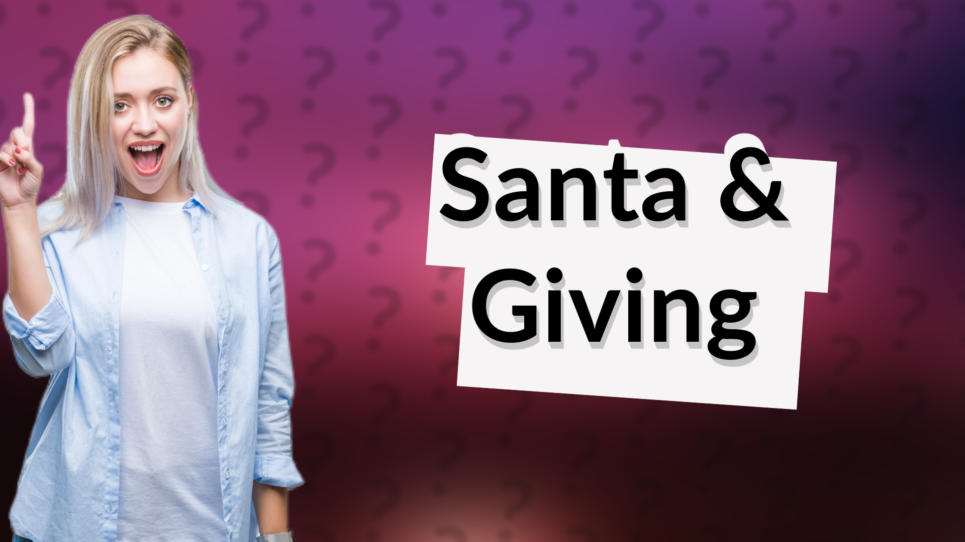 Santa & Giving