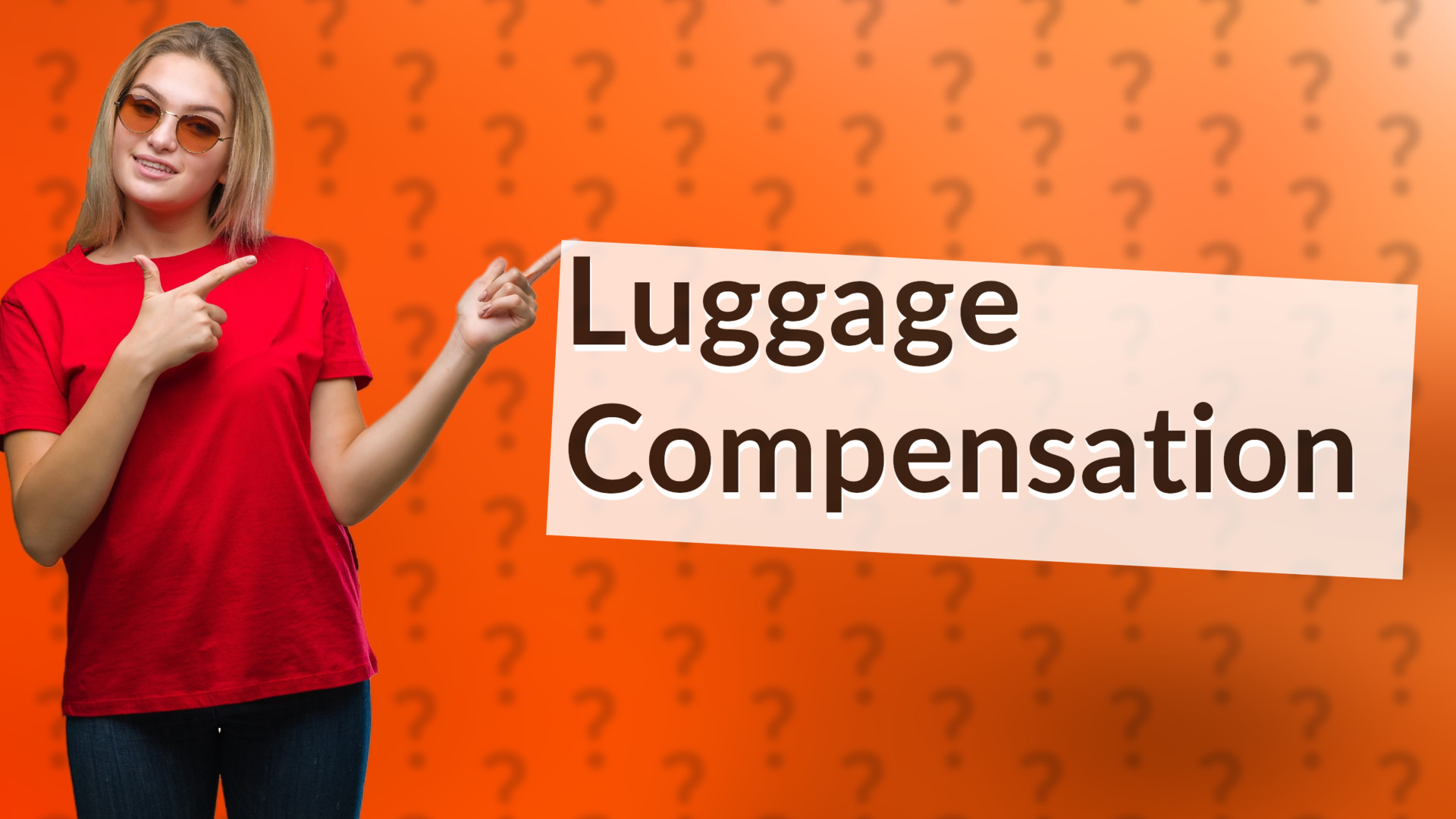 Luggage Compensation