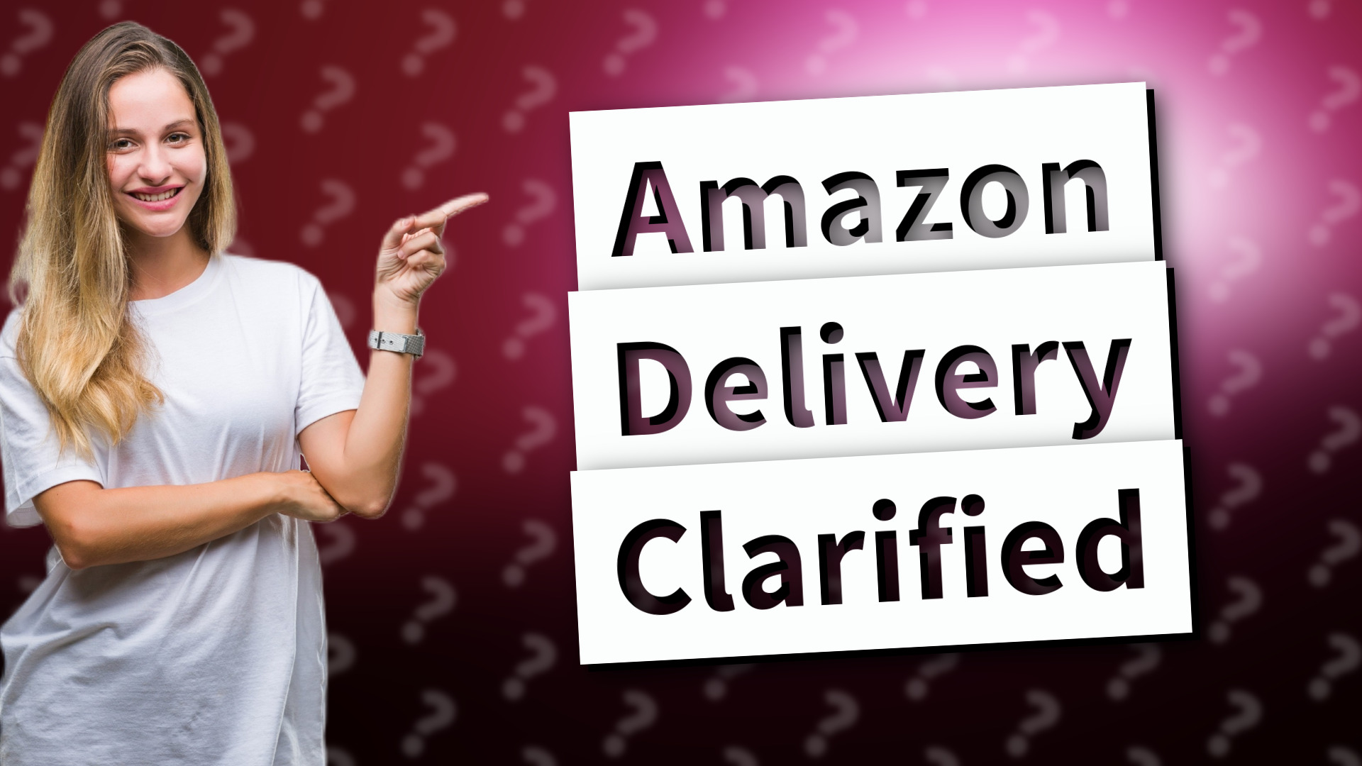 Amazon Delivery Clarified