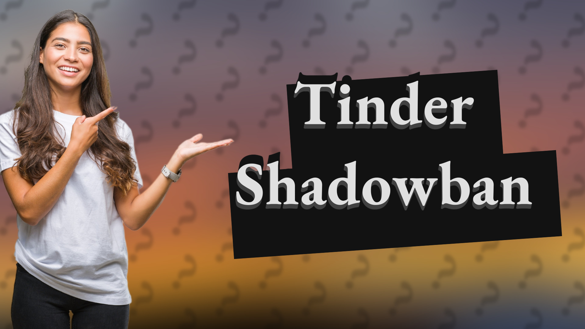 Tinder Shadowban