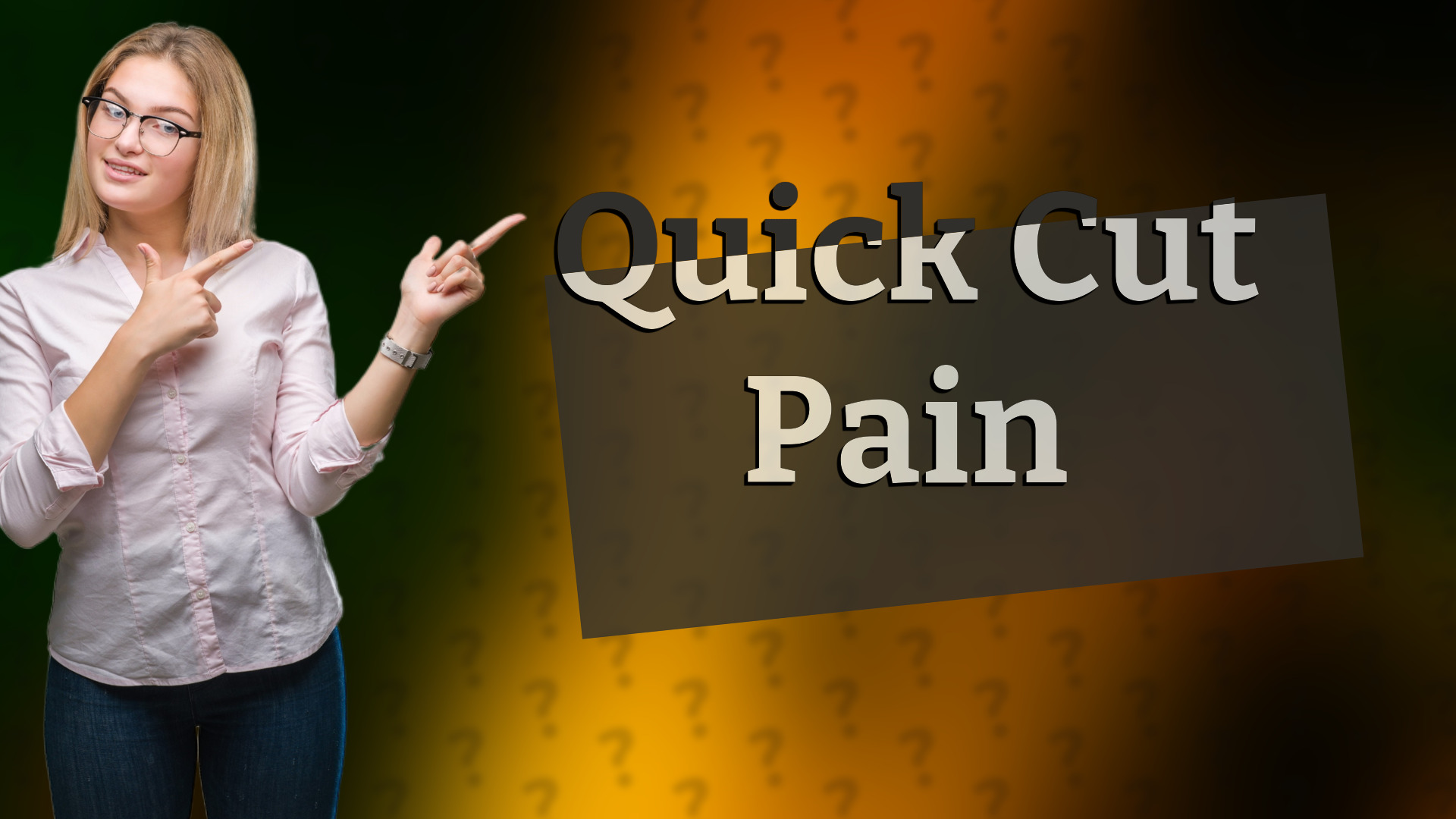 Quick Cut Pain