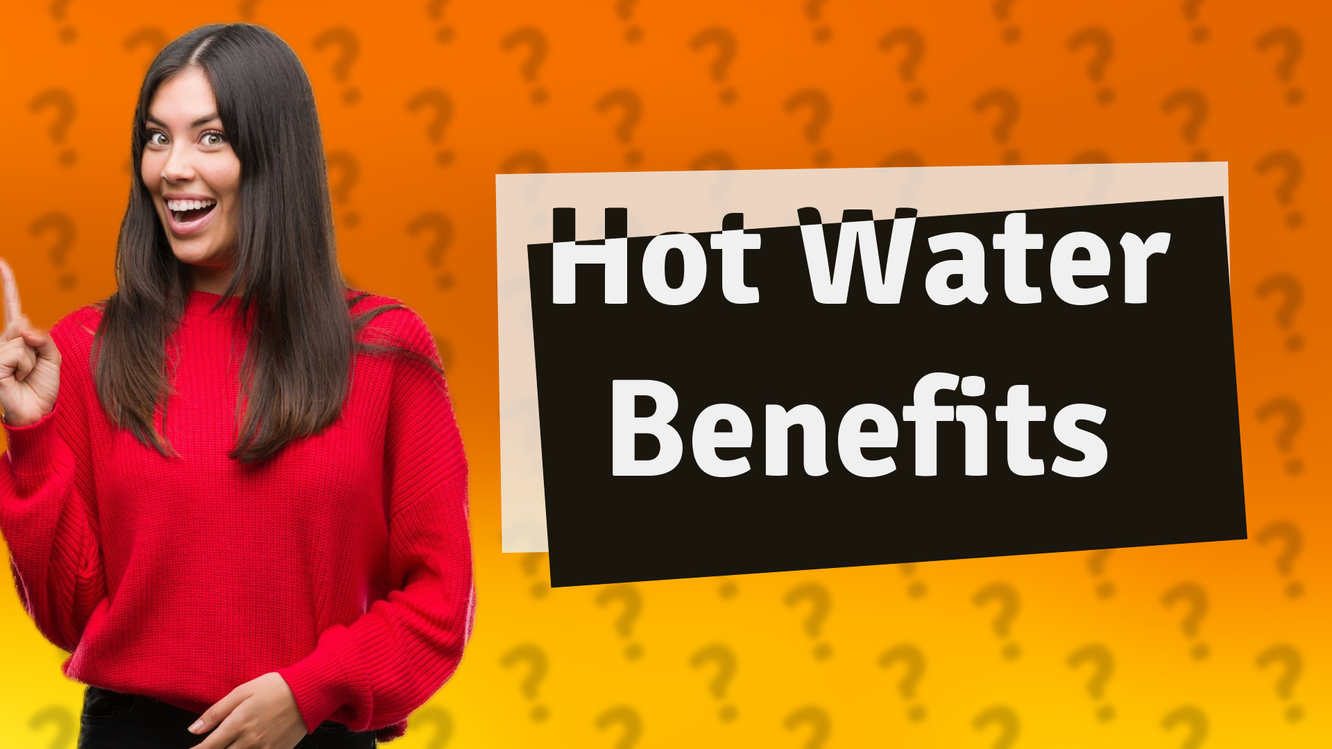 Hot Water Benefits