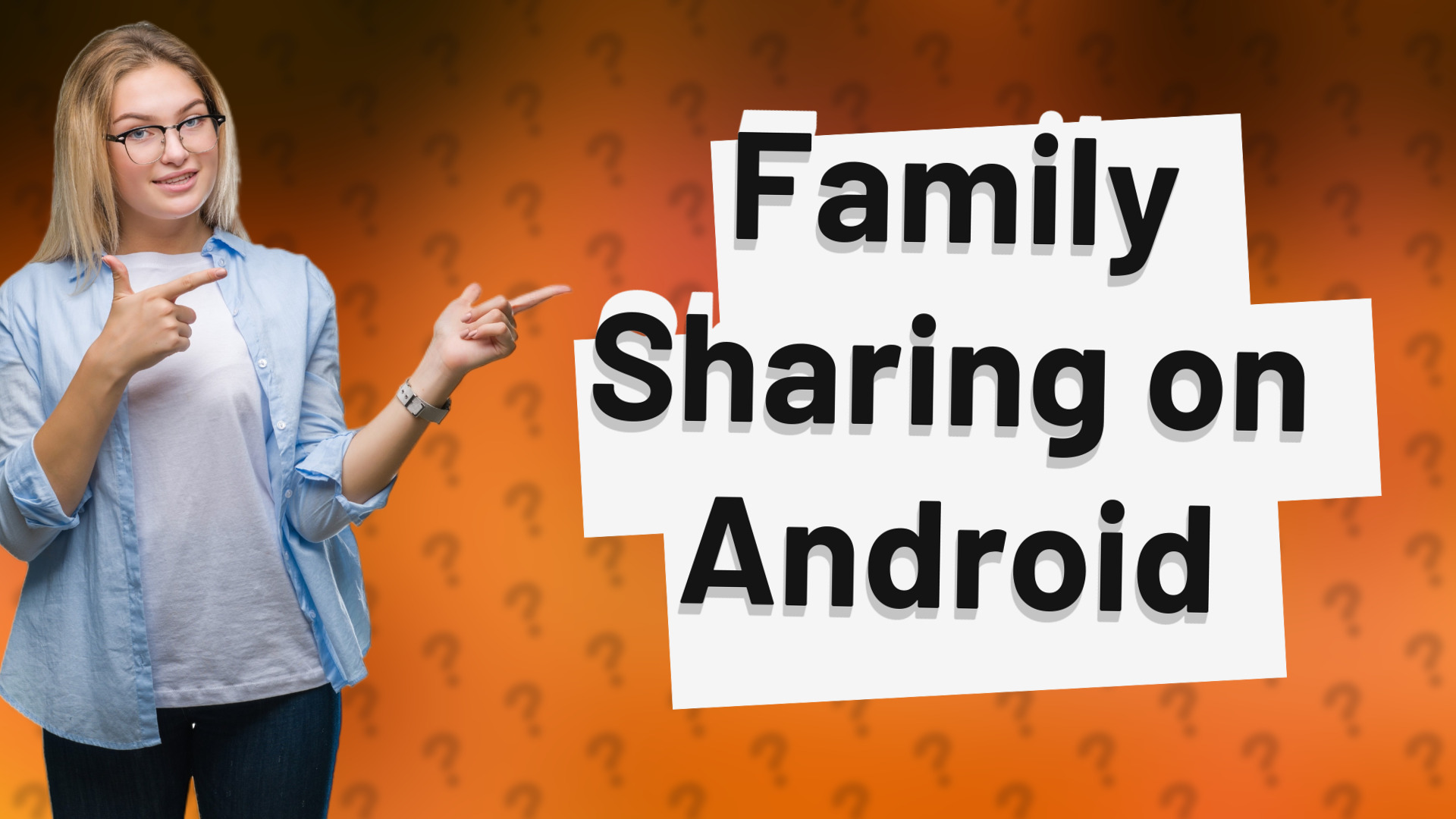 Family Sharing on Android