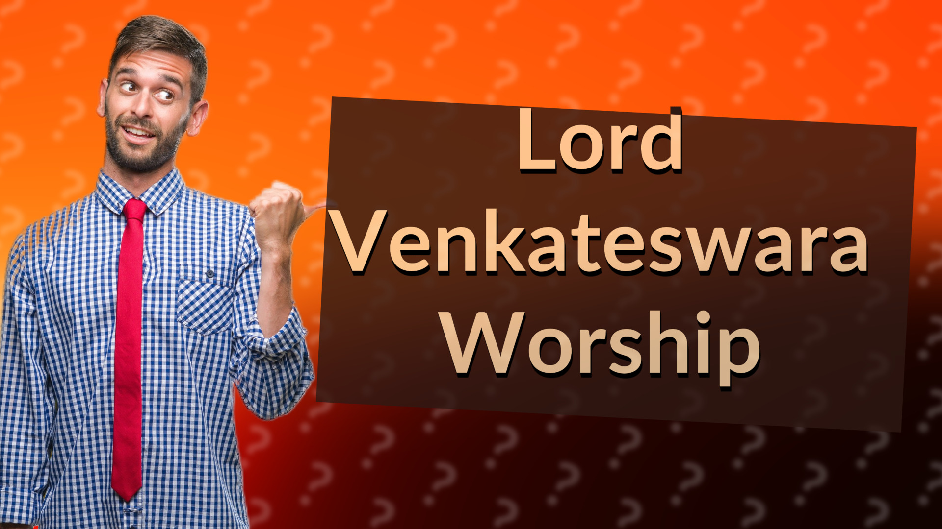 Lord Venkateswara Worship