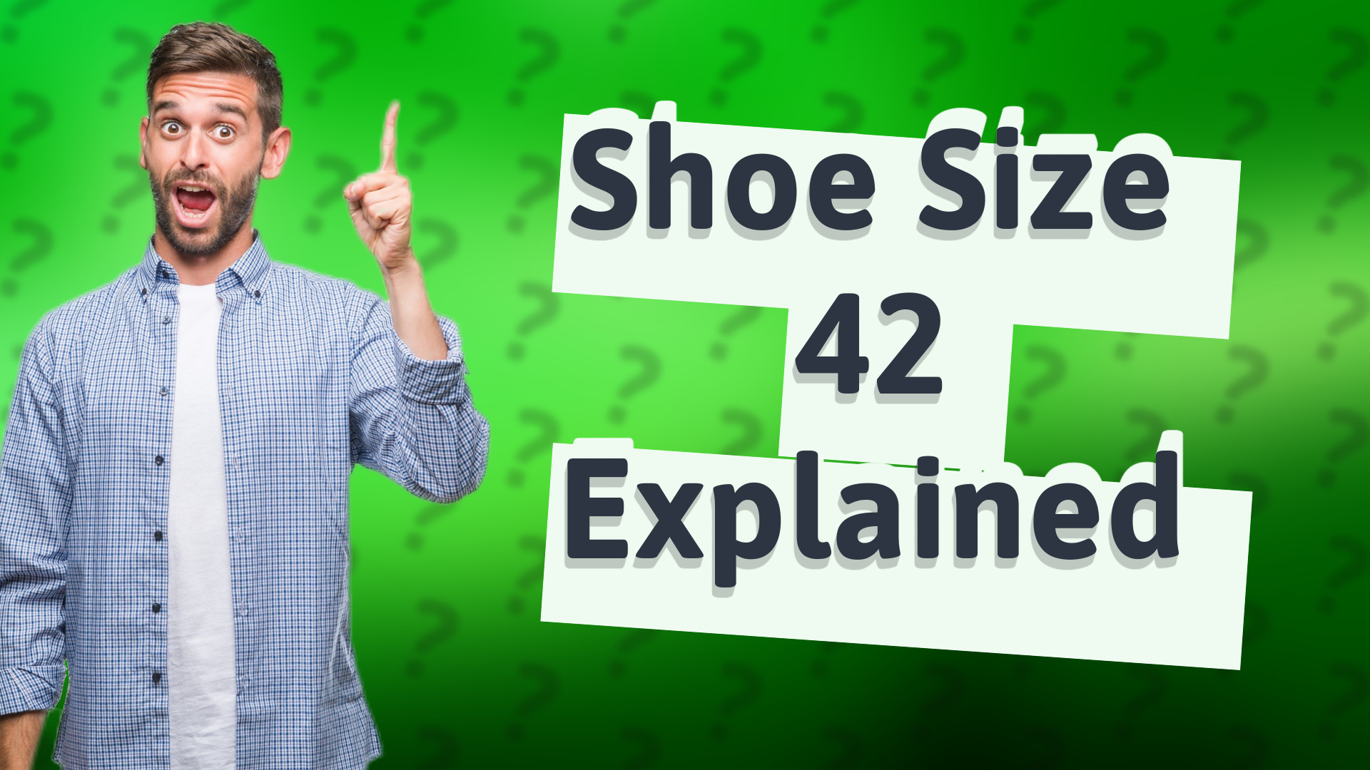 Shoe Size 42 Explained