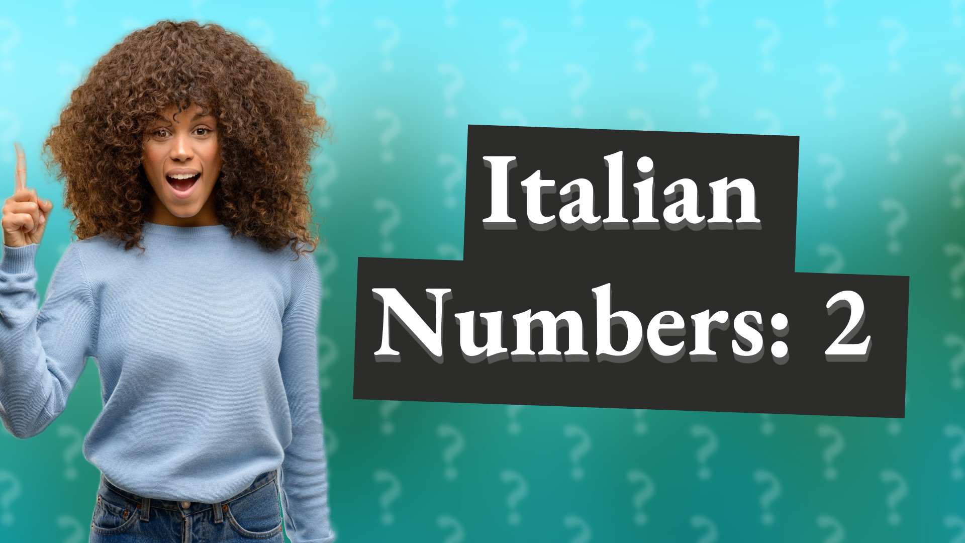 Italian Numbers: 2