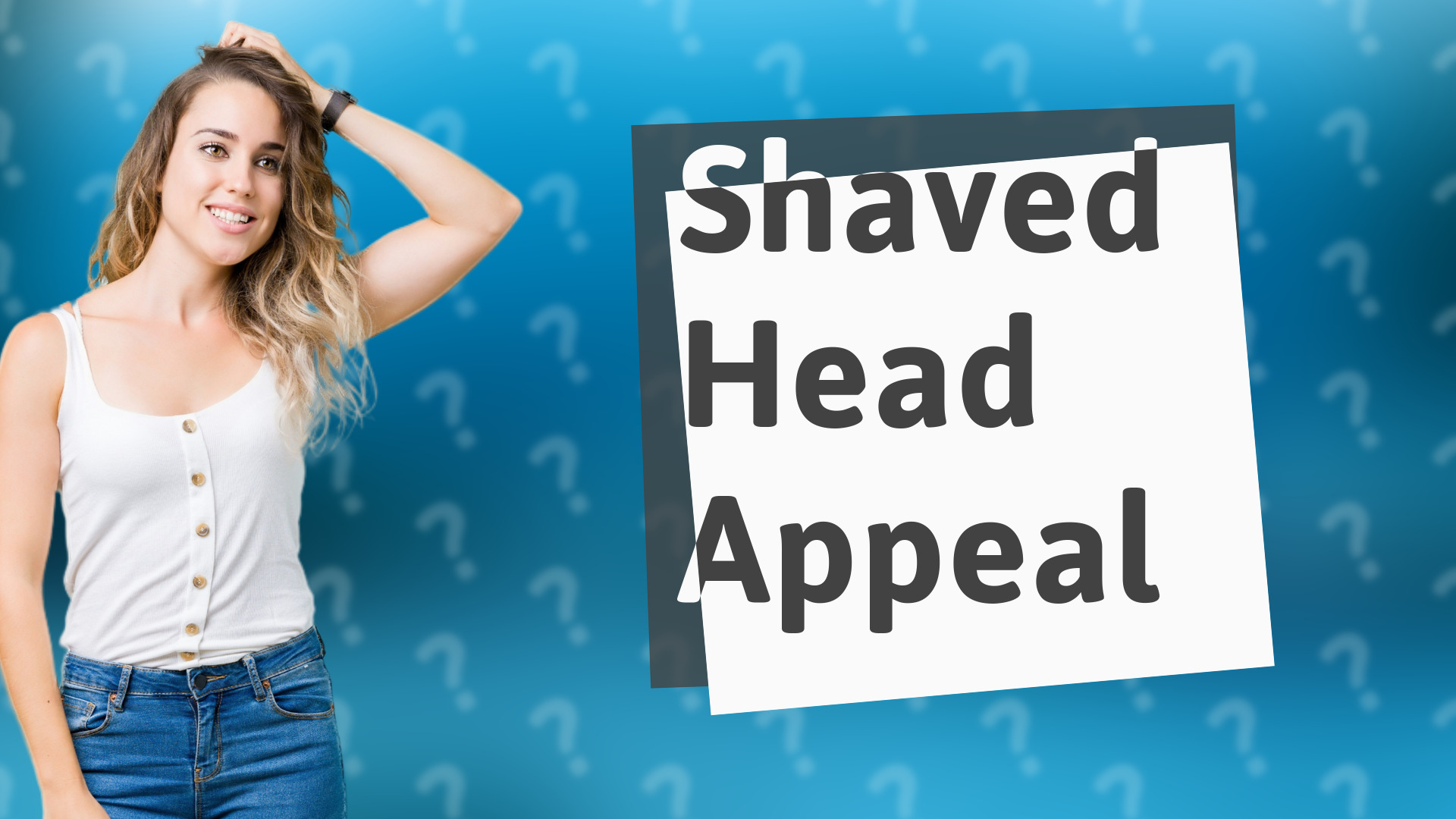Shaved Head Appeal