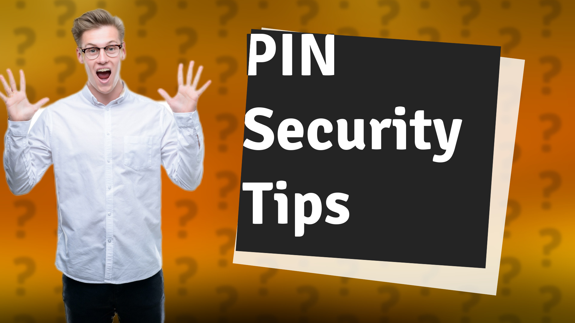 PIN Security Tips