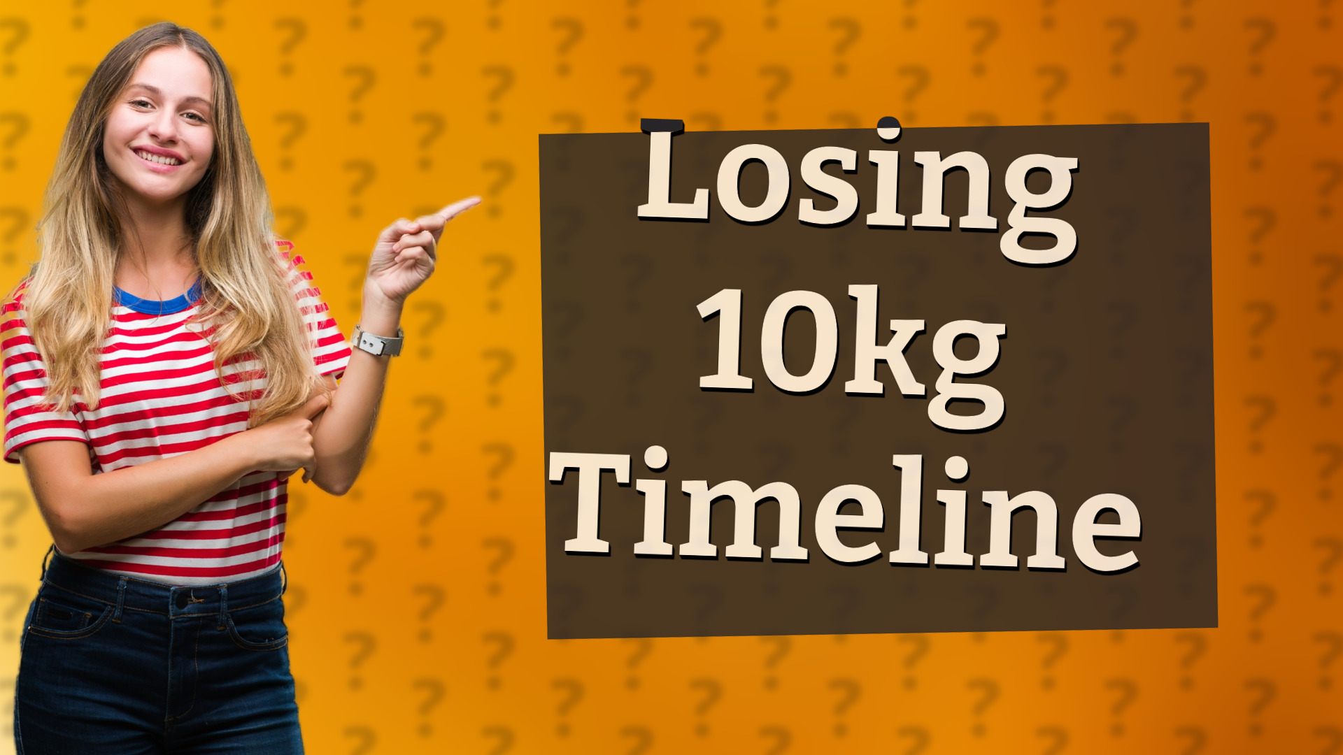 Losing 10kg Timeline