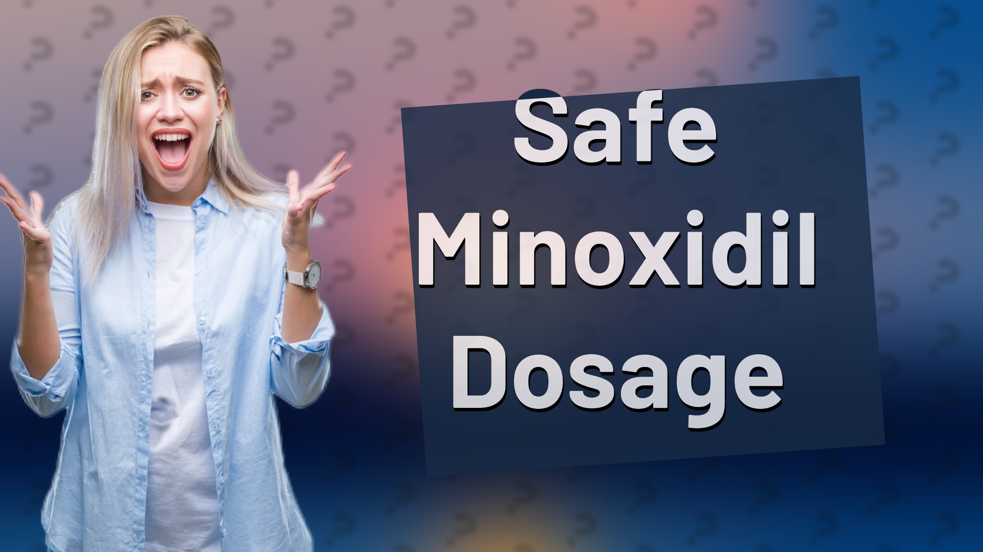 Safe Minoxidil Dosage