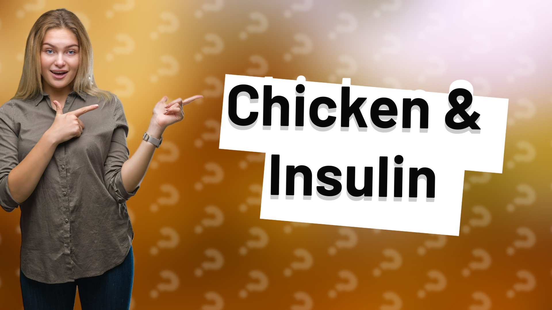 Chicken & Insulin