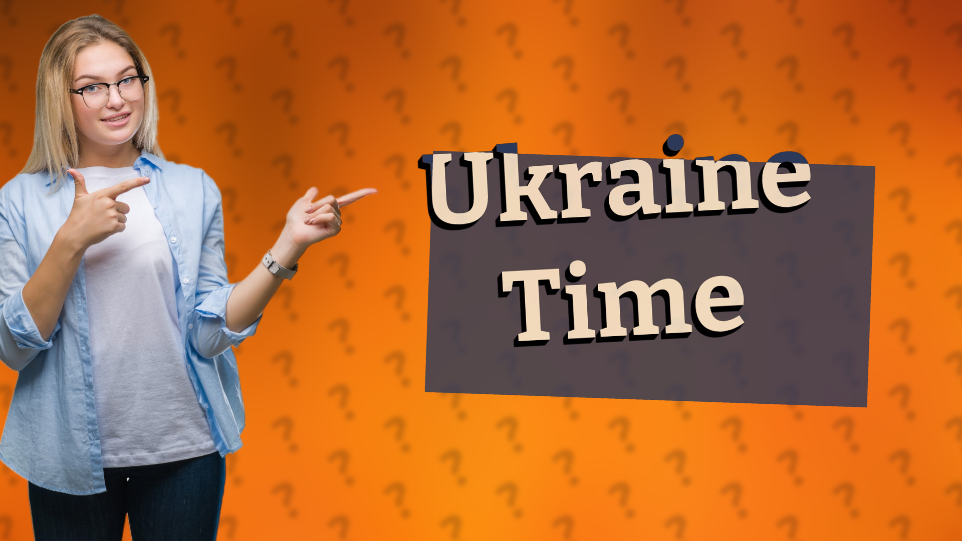 Ukraine Time
