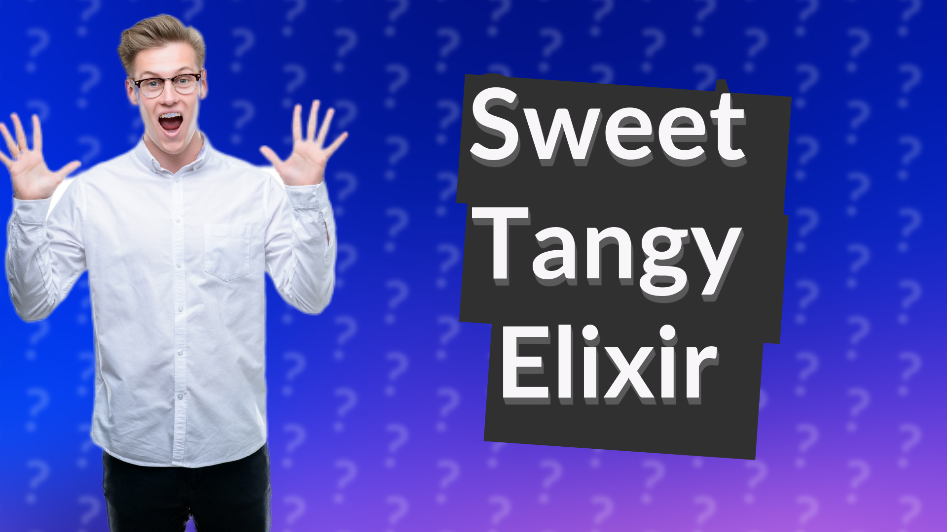 Sweet Tangy Elixir
