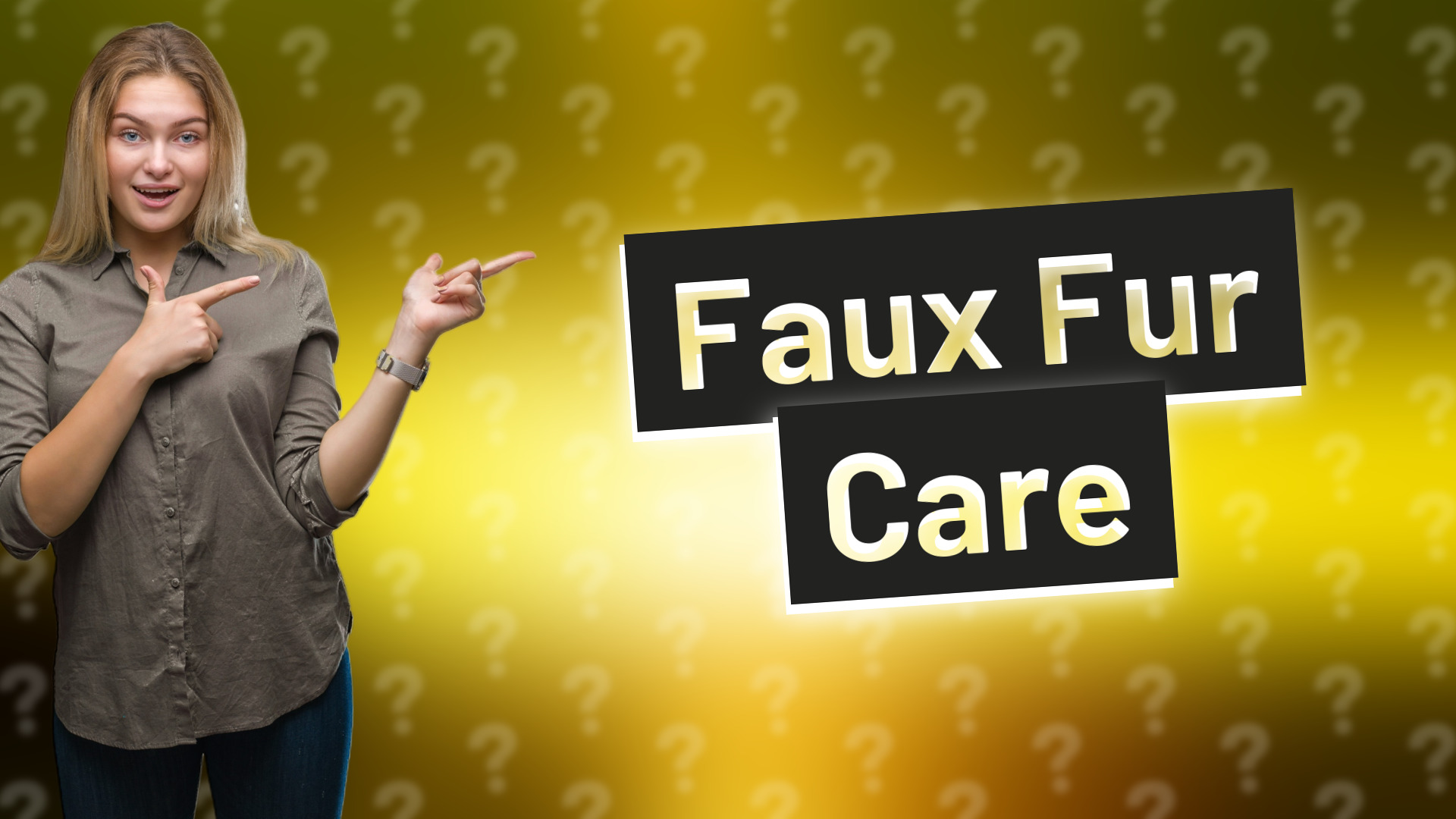 Faux Fur Care